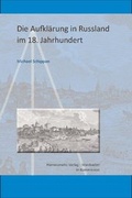 Cover: Die Aufkl&auml;rung in Russland im 18. Jahrhundert - Harrassowitz Verlag