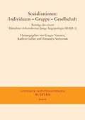Cover: Sozialisationen: Individuum - Gruppe - Gesellschaft - Harrassowitz Verlag
