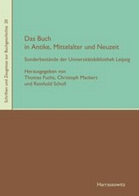 Abbildung von: Das Buch in Antike, Mittelalter und Neuzeit - Harrassowitz Verlag