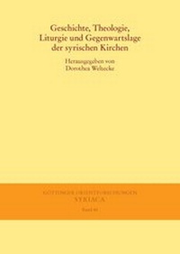 Abbildung von: Geschichte, Theologie, Liturgie und Gegenwartslage der syrischen Kirchen - Harrassowitz Verlag