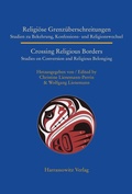 Cover: Religi&ouml;se Grenz&uuml;berschreitungen / Crossing Religious Borders - Harrassowitz Verlag