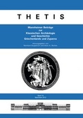 Cover: Thetis. Mannheimer Beitr&auml;ge zur Klassischen Arch&auml;ologie und Geschichte Griechenlands und Zyperns 19 - Harrassowitz Verlag