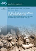 Cover: (Re-)Constructing Funerary Rituals in the Ancient Near East - Harrassowitz Verlag