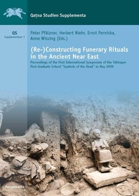 Enlarge image Cover: (Re-)Constructing Funerary Rituals in the Ancient Near East - Harrassowitz Verlag