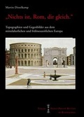Cover: "Nichts ist, Rom, dir gleich." - Harrassowitz Verlag