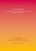 Cover: Civitas equitata Eine arch&auml;ologische Studie zu Equiden bei den Treverern in keltisch-r&ouml;mischer Zeit - Harrassowitz Verlag
