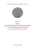 Cover: Neue geoarch&auml;ologische Untersuchungen zur Versch&uuml;ttung Olympias - Harrassowitz Verlag
