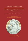 Cover: Ver&auml;nderte Landkarten: Auf dem Weg zu einer polyzentrischen Geschichte des Weltchristentums - Harrassowitz Verlag