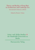 Cover: Theory and Reality of Feng Shui in Architecture and Landscape Art - Harrassowitz Verlag