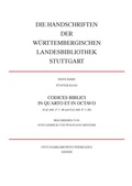 Cover: Die Handschriften der W&uuml;rttembergischen Landesbibliothek Stuttgart / Codices biblici in quarto et in octavo - Harrassowitz Verlag