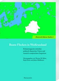Abbildung von: Bunte Flecken in Weißrussland - Harrassowitz Verlag