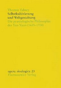 Abbildung von: Selbstkultivierung und Weltgestaltung - Harrassowitz Verlag