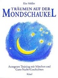 Cover: Tr&auml;umen auf der Mondschaukel - K&ouml;sel
