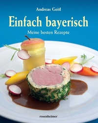 Abbildung von: Einfach bayerisch - Rosenheimer Verlagshaus