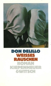 Enlarge image Cover: Weisses Rauschen - Kiepenheuer & Witsch