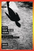 Cover: Keep Your Head Down - WW Norton & Co