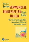 Cover: Verwundete Kinderseelen heilen - K&ouml;sel