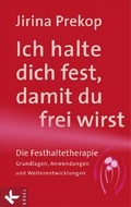 Cover: Ich halte dich fest, damit du frei wirst - K&ouml;sel