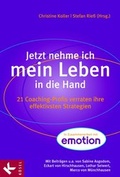 Cover: Jetzt nehme ich mein Leben in die Hand - K&ouml;sel