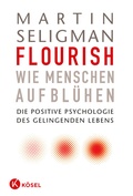 Cover: Flourish - Wie Menschen aufbl&uuml;hen - K&ouml;sel