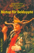 Cover: Biotop f&uuml;r Bekloppte - Kiepenheuer & Witsch