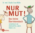 Cover: Nur Mut! Das kleine &Uuml;berlebensbuch - K&ouml;sel