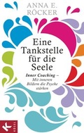 Cover: Eine Tankstelle f&uuml;r die Seele - K&ouml;sel