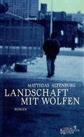 Cover: Landschaftt mit W&ouml;lfen - Kiepenheuer & Witsch
