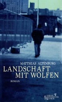 Abbildung von: Landschaftt mit Wölfen - Kiepenheuer & Witsch