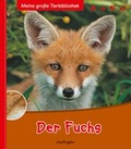 Cover: Meine gro&szlig;e Tierbibliothek: Der Fuchs - Esslinger
