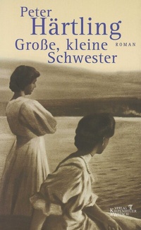 Abbildung von: Grosse, kleine Schwester - Kiepenheuer & Witsch