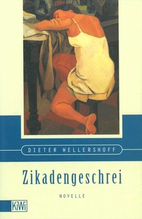 Abbildung von: Zikadengeschrei - Kiepenheuer & Witsch