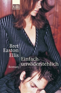 Abbildung von: Einfach unwiderstehlich - Kiepenheuer & Witsch