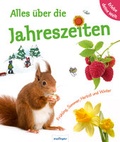 Cover: Erlebe deine Welt: Alles &uuml;ber die Jahreszeiten, Erlebe deine Welt - Esslinger