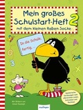 Cover: Der kleine Rabe Socke: Mein gro&szlig;es Schulstart-Heft 2 mit dem kleinen Raben Socke - Esslinger