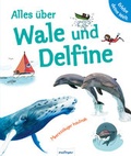 Cover: Erlebe deine Welt: Alles &uuml;ber Wale und Delfine - Esslinger