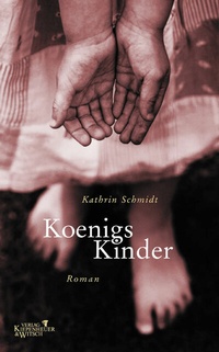 Enlarge image Cover: Königs Kinder - Kiepenheuer & Witsch