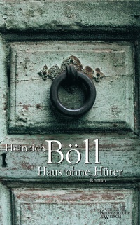 Abbildung von: Haus ohne Hüter - Kiepenheuer & Witsch