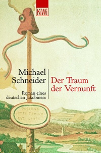 Abbildung von: Der Traum der Vernunft - Kiepenheuer & Witsch