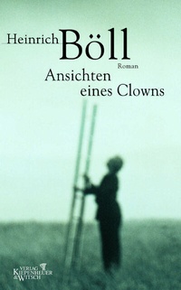 Abbildung von: Ansichten eines Clowns - Kiepenheuer & Witsch