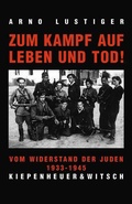 Cover: Zum Kampf auf Leben und Tod - Kiepenheuer & Witsch