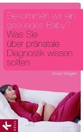 Cover: Bekommen wir ein gesundes Baby? - K&ouml;sel