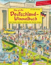 Abbildung von: Das große Deutschland-Wimmelbuch - Esslinger