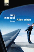 Cover: Alles sch&ouml;n - Kiepenheuer & Witsch