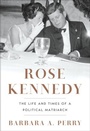 Cover: Rose Kennedy - WW Norton & Co