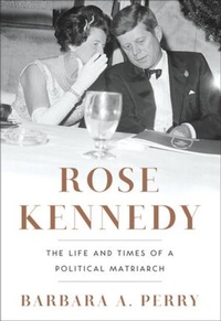 Enlarge image Cover: Rose Kennedy - WW Norton & Co