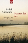 Cover: Ostpreussen Ade - Kiepenheuer & Witsch