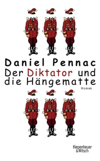 Abbildung von: Der Diktator und die Hängematte - Kiepenheuer & Witsch
