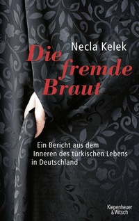 Abbildung von: Die fremde Braut - Kiepenheuer & Witsch