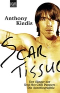 Cover: Scar Tissue (Give it Away) - Kiepenheuer & Witsch